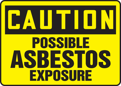 OSHA Caution: Possible Asbestos Exposure 10" x 14" Adhesive Dura-Vinyl 1/Each - MCAW600XV