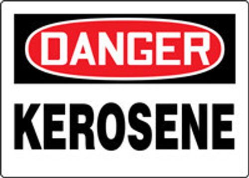 OSHA Danger Safety Sign: Kerosene English 7" x 10" Accu-Shield 1/Each - MCHG008XP