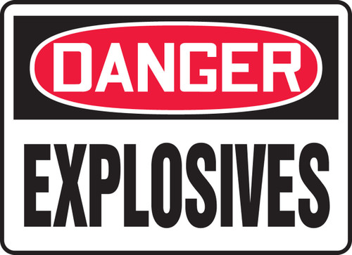 OSHA Danger Safety Sign: Explosives 7" x 10" Aluminum - MCHG047VA