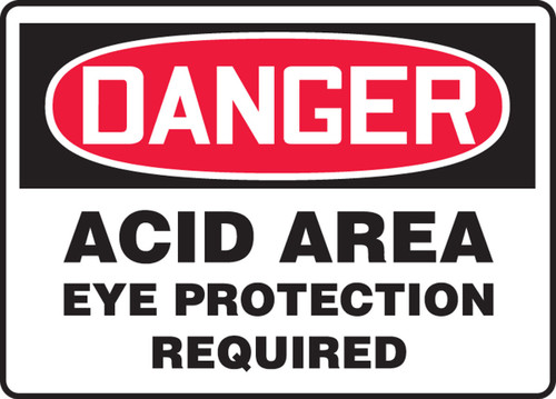 OSHA Danger Safety Sign: Acid Area - Eye Protection Required 10" x 14" Accu-Shield 1/Each - MCHG084XP