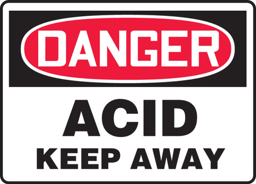 OSHA Danger Safety Sign: Acid - Keep Away 10" x 14" Adhesive Vinyl 1/Each - MCHG085VS