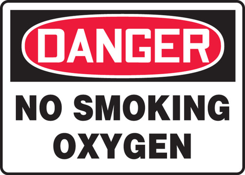 OSHA Danger Safety Sign: No Smoking - Oxygen 10" x 14" Dura-Plastic 1/Each - MCHG095XT