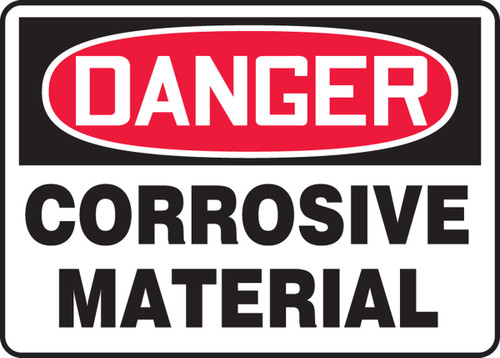 OSHA Danger Safety Sign: Corrosive Material 10" x 14" Aluminum 1/Each - MCHL005VA