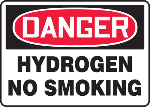 OSHA Danger Safety Sign: Hydrogen- No Smoking 10" x 14" Adhesive Vinyl 1/Each - MCHL071VS