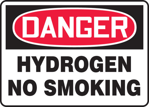 OSHA Danger Safety Sign: Hydrogen- No Smoking 10" x 14" Aluma-Lite 1/Each - MCHL071XL