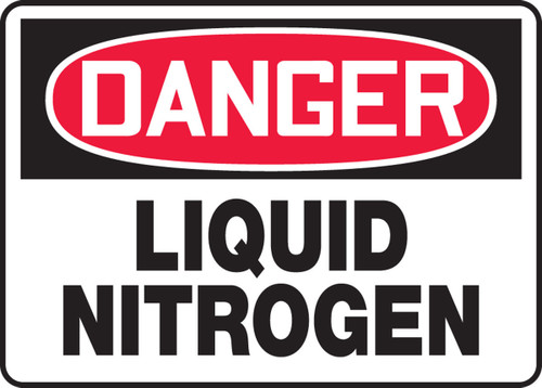 OSHA Danger Safety Sign: Liquid Nitrogen 10" x 14" Adhesive Vinyl 1/Each - MCHL115VS