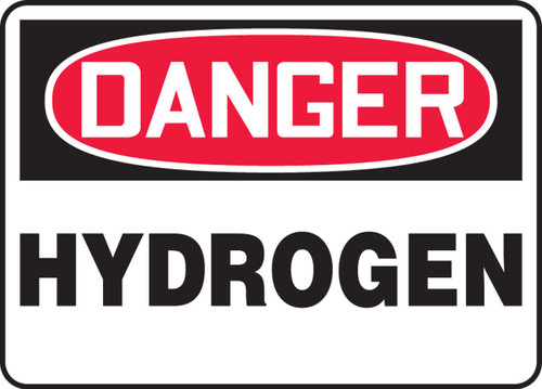 OSHA Danger Safety Sign: Hydrogen English 7" x 10" Aluma-Lite 1/Each - MCHL176XL