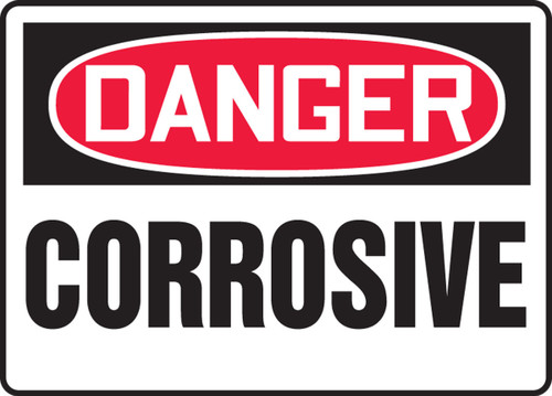 OSHA Danger Safety Sign: Corrosive English 7" x 10" Aluma-Lite 1/Each - MCHL221XL