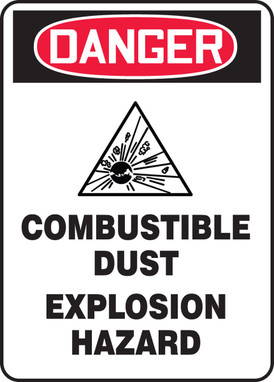 OSHA Danger Safety Sign: Combustible Dust - Explosion Hazard 10" x 7" Adhesive Vinyl 1/Each - MCHL236VS