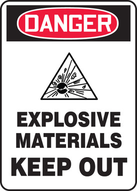 OSHA Danger Safety Sign: Explosive Materials Keep Out 14" x 10" Adhesive Vinyl 1/Each - MCHL261VS