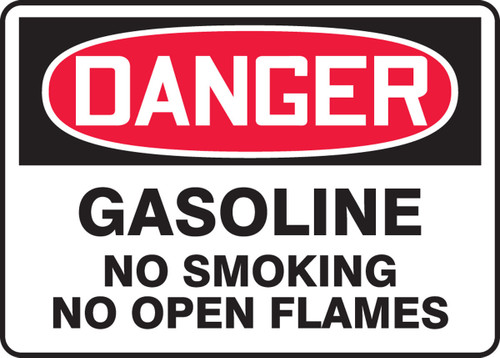 OSHA Danger Safety Sign: Gasoline - No Smoking - No Open Flames 10" x 14" Adhesive Vinyl - MCHL274VS