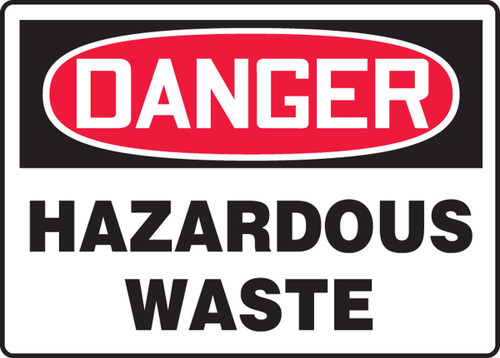 OSHA Danger Safety Sign: Hazardous Waste English 14" x 20" Adhesive Dura-Vinyl 1/Each - MCHL297XV