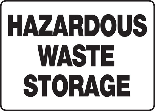 OHSA Satefy Sign: Hazardous Waste Storage 10" x 14" Aluma-Lite 1/Each - MCHL519XL