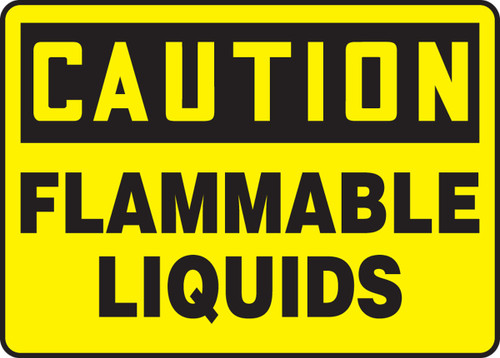 OSHA Caution Safety Sign: Flammable Liquids 10" x 14" Adhesive Vinyl 1/Each - MCHL606VS