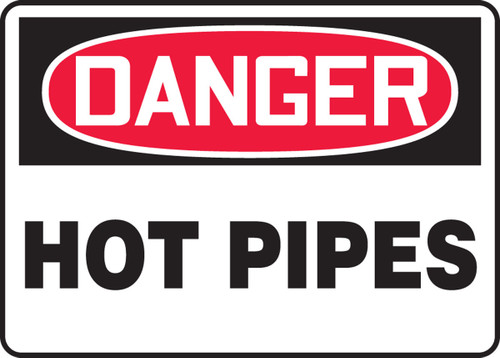 OSHA Danger Safety Sign: Hot Pipes 10" x 14" Aluma-Lite 1/Each - MCHL932XL