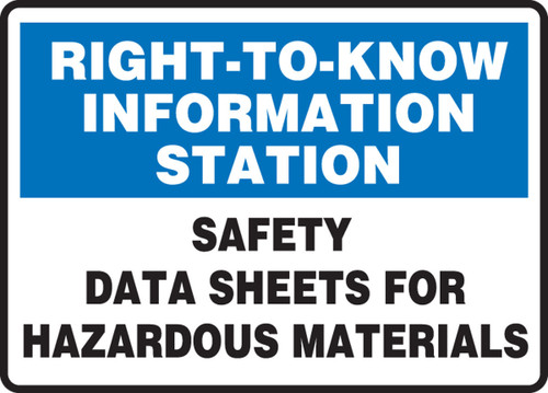 Right-To-Know Information Station Safety Sign: Safety Data Sheets For Hazardous Materials 7" x 10" Plastic 1/Each - MCHM526VP
