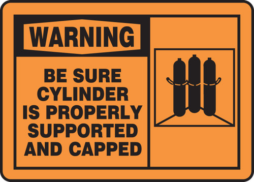 OSHA Warning Safety Sign: Be Sure Cylinder Is Properly Supported And Capped 10" x 14" Adhesive Vinyl 1/Each - MCPG300VS