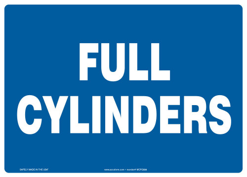 Safety Sign: Full Cylinders 10" x 14" Aluminum - MCPG599VA