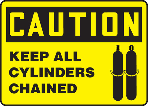 OSHA Caution Safety Sign: Keep All Cylinders Chained 10" x 14" Adhesive Vinyl 1/Each - MCPG605VS