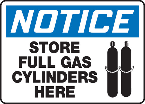 OSHA Notice Safety Sign: Store Full Gas Cylinders Here 10" x 14" Accu-Shield 1/Each - MCPG808XP