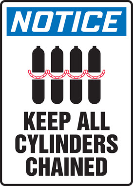 OSHA Notice Cylinder Sign: Keep All Cylinders Chained 14" x 10" Adhesive Dura-Vinyl 1/Each - MCPG815XV