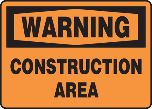 OSHA Warning Safety Sign: Construction Area 10" x 14" Dura-Plastic 1/Each - MCRT309XT