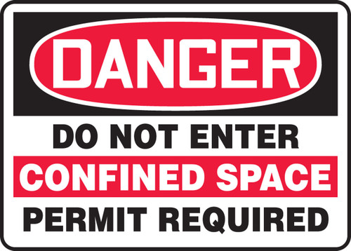 OSHA Danger Safety Sign: Do Not Enter - Confined Space - Permit Required 10" x 14" Aluminum - MCSP035VA