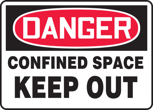 OSHA Danger Safety Sign: Confined Space - Keep Out 14" x 20" Adhesive Vinyl 1/Each - MCSP050VS