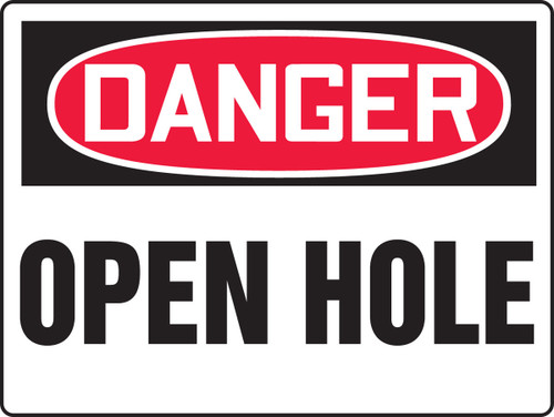 Really Big Signs OSHA Danger Safety Sign: Open Hole 18" x 24" Dura-Fiberglass 1/Each - MCSP180XF