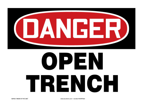 OSHA Danger Safety Sign: Open Trench 18" x 24" Adhesive Dura-Vinyl 1/Each - MCSP182XV