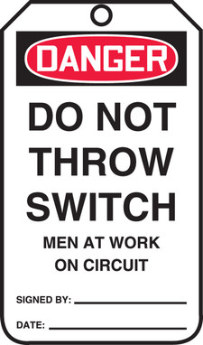 OSHA Danger Safety Tag: Do Not Throw Switch - Men At Work On Circuit Standard Back A RP-Plastic 5/Pack - MDT116PTM