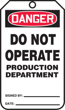OSHA Danger Safety Tag: Do Not Operate - Production Equipment Standard Back A RP-Plastic 5/Pack - MDT142PTM