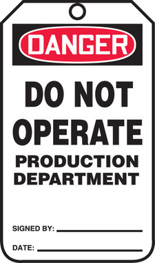 OSHA Danger Safety Tag: Do Not Operate - Production Equipment Standard Back A RP-Plastic 25/Pack - MDT142PTP