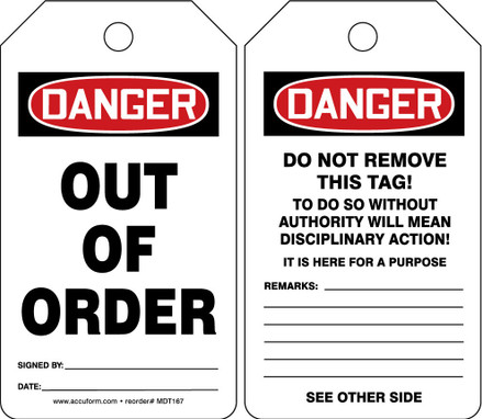 OSHA Danger Safety Tag: Out Of Order Standard Back A HS-Laminate 25/Pack - MDT167LTP