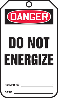 OSHA Danger Safety Tag: Do Not Energize Standard Back B RP-Plastic 5/Pack - MDT197PTM