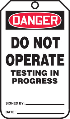 OSHA Danger Safety Tag: Do Not Operate - Testing In Progress Standard Back B RP-Plastic 5/Pack - MDT216PTM