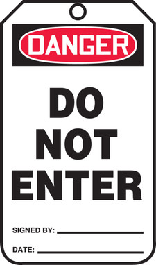 OSHA Danger Safety Tag: Do Not Enter Standard Back A 8 1/2" x 3 7/8" PF-Cardstock 25/Pack - MDT274CTP