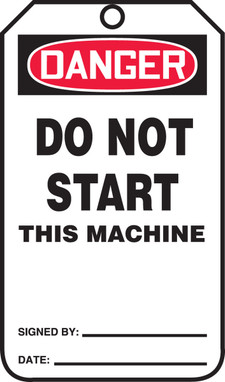 OSHA Danger Safety Tag: Do Not Start This Machine Standard Back B 8 1/2" x 3 7/8" PF-Cardstock 5/Pack - MDT296CTM
