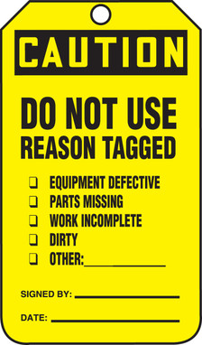 OSHA Caution Safety Tag: Do Not Use - Reason Tagged... Standard Back A PF-Cardstock 25/Pack - MDT638CTP