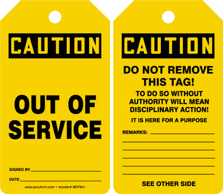 OSHA Caution Safety Tag: Out Of Service Standard Back A PF-Cardstock 5/Pack - MDT641CTM