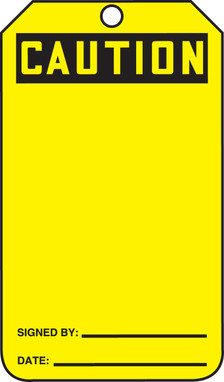 OSHA Caution Safety Tag: Signed By - Date (Yellow) Standard Back A RP-Plastic 5/Pack - MDT670PTM