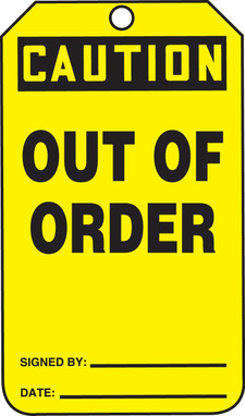 OSHA Caution Safety Tag: Out Of Order - Jumbo Standard Back A 8 1/2" x 3 7/8" PF-Cardstock 5/Pack - MDT674CTM