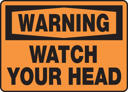 OSHA Warning Safety Sign - Watch Your Head 10" x 14" Adhesive Vinyl 1/Each - MECR309VS