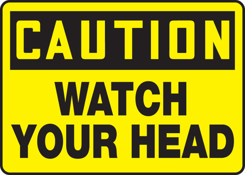 OSHA Caution Safety Sign: Watch Your Head 7" x 10" Dura-Fiberglass 1/Each - MECR601XF