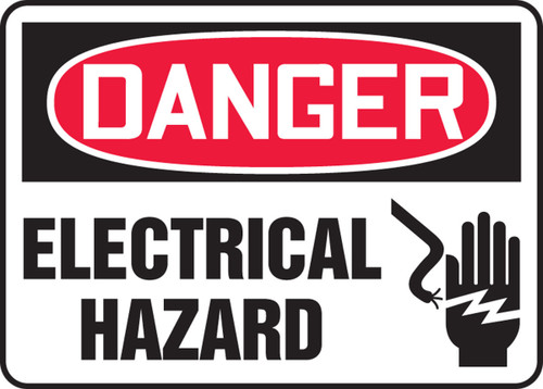 OSHA Danger Safety Sign: Electrical Hazard 7" x 10" Dura-Fiberglass 1/Each - MELC017XF