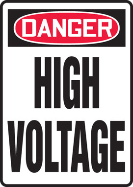 OSHA Danger Safety Sign: High Voltage 10" x 7" Dura-Plastic 1/Each - MELC025XT