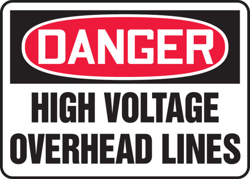 OSHA Danger Safety Sign: High Voltage Overhead Lines 10" x 14" Aluma-Lite 1/Each - MELC042XL