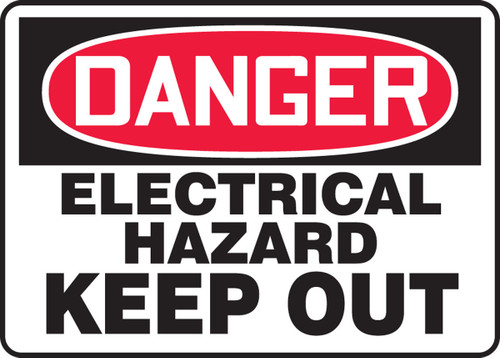 OSHA Danger Safety Sign: Electrical Hazard - Keep Out 10" x 14" Aluma-Lite 1/Each - MELC065XL