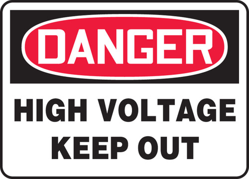 OSHA Danger Safety Sign: High Voltage - Keep Out 7" x 10" Adhesive Vinyl - MELC127VS