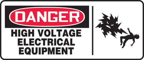 OSHA Danger Safety Sign: High Voltage Electrical Equipment 7" x 17" Adhesive Vinyl 1/Each - MELC170VS